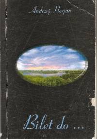 Bilet do... - Andrzej Herjan