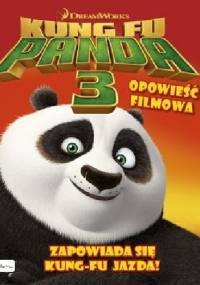 Kung Fu Panda 3. Opowieść filmowa - praca zbiorowa