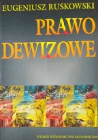 Prawo Dewizowe - Eugeniusz Ruśkowski