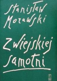 Z wiejskiej samotni - Stanisław Morawski