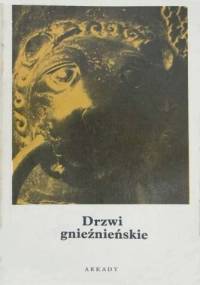 Drzwi gnieźnieńskie - Jacek Wierzbicki