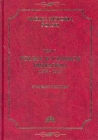 Polska w czasach przełomu (1764-1815) - Stanisław Grodziski