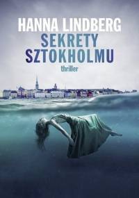 Sekrety Sztokholmu - Hanna Lindberg