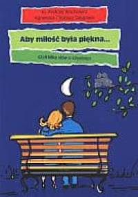 Aby miłość była piękna czyli kilka słów o czystości