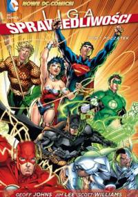 Liga Sprawiedliwości: Początek - Jim Lee, Geoff Johns