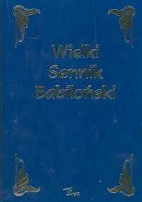 Wielki sennik babiloński - autor nieznany