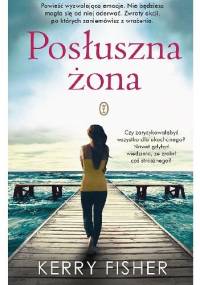 Posłuszna żona - Kerry Fisher