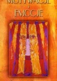 Motywacje i emocje. - Denys A. deCatanzaro