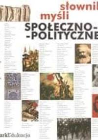 Słownik Myśli Społeczno-Politycznej - praca zbiorowa