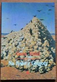 Na żywo z Golgoty - Gore Vidal