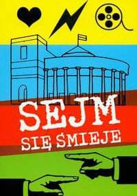 Sejm się śmieje - Maciej Szymkiewicz