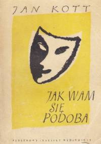 Jak wam się podoba - Jan Kott