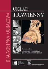 Diagnostyka obrazowa. Układ trawienny