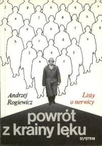 Powrót z krainy lęku. Listy o nerwicy. - Andrzej Rogiewicz
