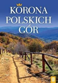 Korona polskich gór - Krzysztof Bzowski