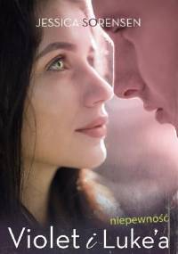 Niepewność Violet i Luke'a - Jessica Sorensen