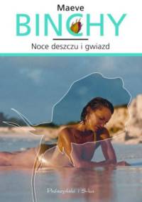 Noce deszczu i gwiazd - Maeve Binchy