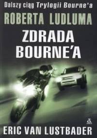Zdrada Bourne'a - Eric van Lustbader