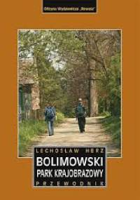 Bolimowski Park Krajobrazowy. Przedownik - Lechosław Herz