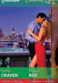 Widok na Tamizę, Zakochani w Sydney - Sara Craven, Paula Roe