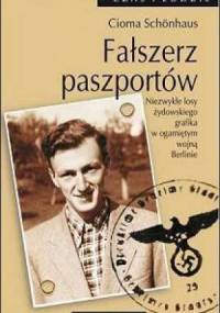 Fałszerz paszportów - Cioma Schönhaus