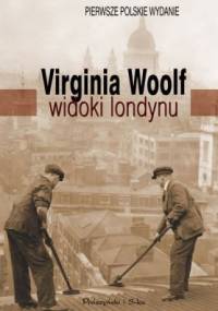 Widoki Londynu - Virginia Woolf