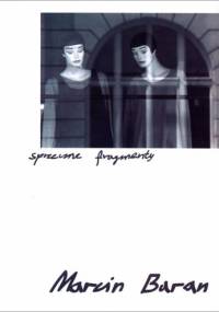 Sprzeczne fragmenty - Marcin Baran