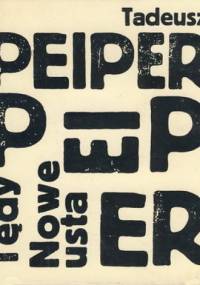 Tędy. Nowe Usta - Tadeusz Peiper