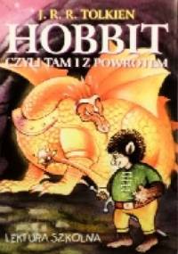 "Hobbit czyli tam i z powrotem" - J.R.R. Tolkien