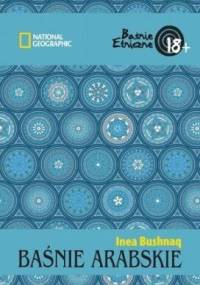 Baśnie arabskie - Inea Bushnaq