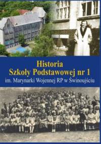 Historia Szkoły Podstawowej nr 1 im. Marynarki Wojennej RP w Świnoujściu - Kotkiewicz Agnieszka
