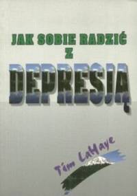 Jak sobie radzić z depresją - Tim LaHaye