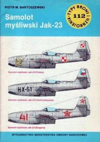 Samolot myśliwski Jak-23 - Piotr Bartoszewski