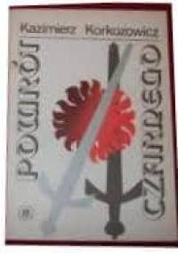 Powrót Czarnego t.II - Kazimierz Korkozowicz