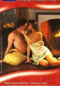 Ostatnia misja. Windą do szczęścia - Heidi Betts, Mary Lynn Baxter