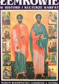 Łemkowie w historii i kulturze Karpat. Tom II - praca zbiorowa
