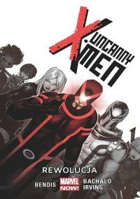 Uncanny X-Men: Rewolucja