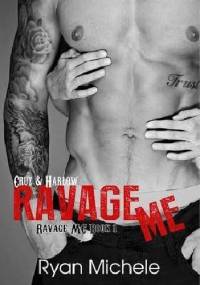 Ravage Me - Ryan Michele