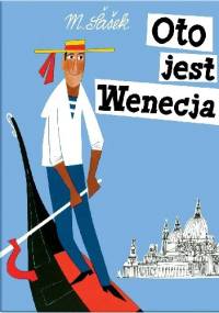 Oto jest Wenecja - Miroslav Šašek