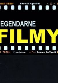 Legendarne filmy - Paolo D'Agostini