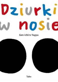Dziurki w nosie - Genichiro Yagyu