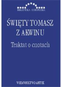 Traktat o cnotach - Tomasz z Akwinu