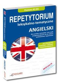 Angielski Repetytorium leksykalno-tematyczne A2-B1 - praca zbiorowa