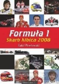Formuła 1. Skarb Kibica 2008 - Rafał Pawłowski