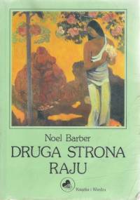 Druga strona raju - Noel Barber