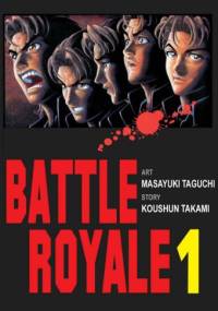 Battle Royale 1 - Koushun Takami, Masayuki Taguchi