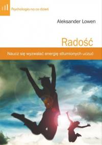 Radość - Alexander Lowen