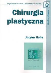 Chirurgia plastyczna - Holle Jurgen - Holle Jurgen