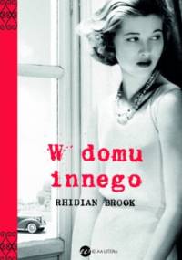 W domu innego - Rhidian Brook
