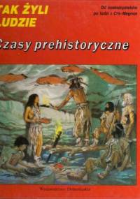 Czasy prehistoryczne - Louis-Rene Nougier